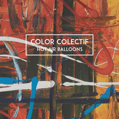 Color Colectif Album 'Hot Airbaloons'